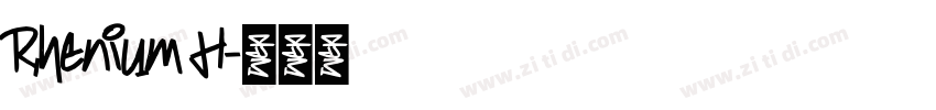Rhenium H字体转换